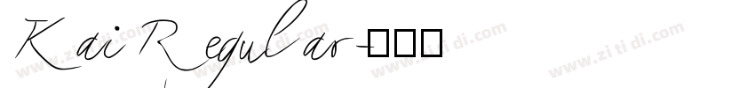 Kai Regular字体转换